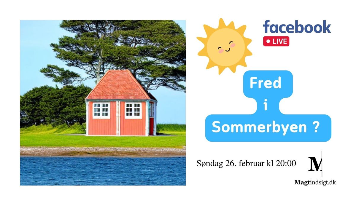 Fred i Sommerbyen - Magtindsigt Live om Vellerup Sommerby - Video